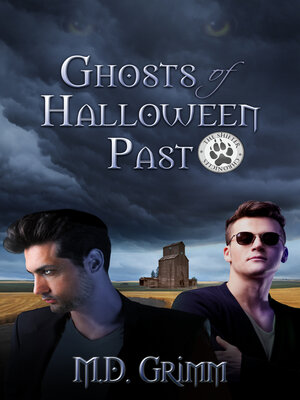 cover image of Ghosts of Halloween Past (A Shifter Chronicles Story, Sequel to Blind Devotion)